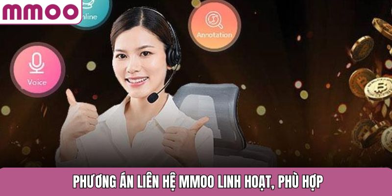 Phương án liên hệ MMOO linh hoạt, phù hợp